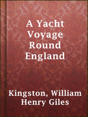 A Yacht Voyage Round England - ebook